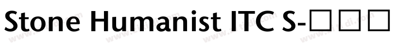 Stone Humanist ITC S字体转换 Stone Humanist ITC S字体转换